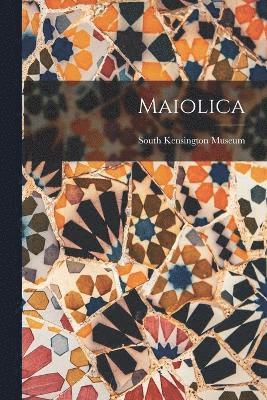 Maiolica 1