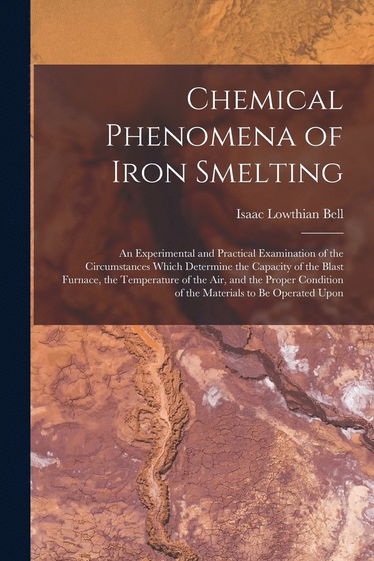 Chemical Phenomena of Iron Smelting 1