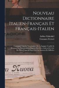 bokomslag Nouveau Dictionnaire Italien-Franais Et Franais-Italien