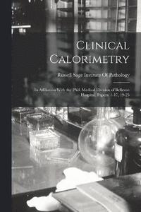 bokomslag Clinical Calorimetry