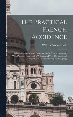 bokomslag Practical French Accidence