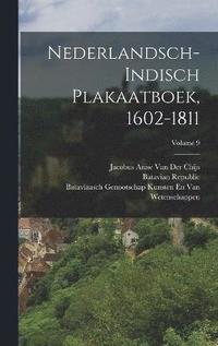 bokomslag Nederlandsch-Indisch Plakaatboek, 1602-1811; Volume 9