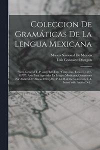 bokomslag Coleccion De Gramticas De La Lengua Mexicana