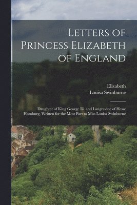 bokomslag Letters of Princess Elizabeth of England