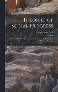 bokomslag Theories of Social Progress