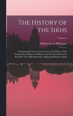 The History of the Sikhs 1