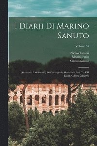 bokomslag I Diarii Di Marino Sanuto