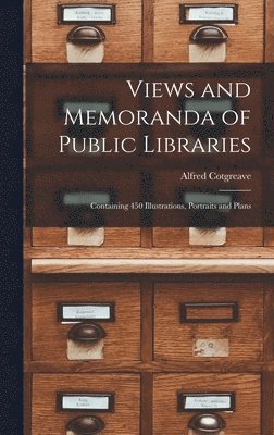 bokomslag Views and Memoranda of Public Libraries