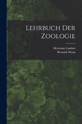 Lehrbuch Der Zoologie 1