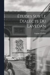 bokomslag tudes Sur Le Dialecte Du Lavedan