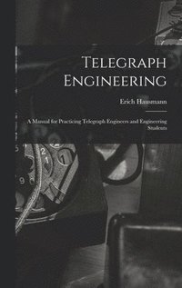 bokomslag Telegraph Engineering