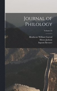 bokomslag Journal of Philology; Volume 25
