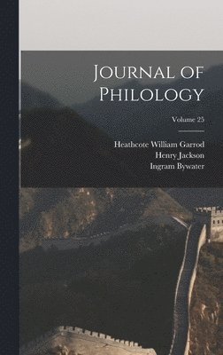 Journal of Philology; Volume 25 1