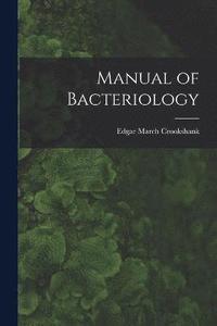 bokomslag Manual of Bacteriology