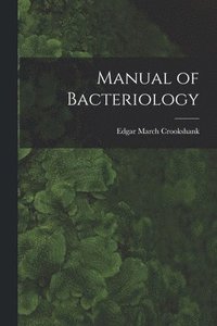 bokomslag Manual of Bacteriology