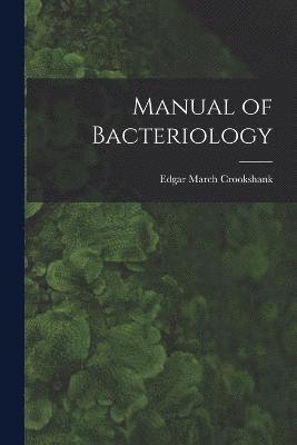 Manual of Bacteriology