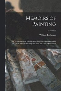 bokomslag Memoirs of Painting