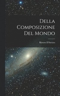 bokomslag Della Composizione Del Mondo