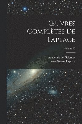 bokomslag OEuvres Compltes De Laplace; Volume 10