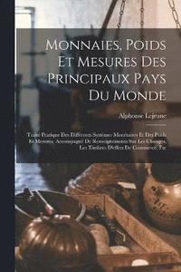 bokomslag Monnaies, Poids Et Mesures Des Principaux Pays Du Monde