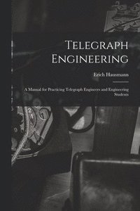 bokomslag Telegraph Engineering