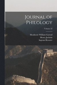 bokomslag Journal of Philology; Volume 25