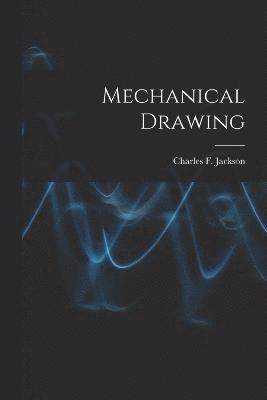 Mechanical Drawing 1