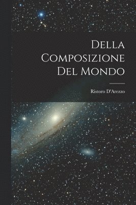 bokomslag Della Composizione Del Mondo