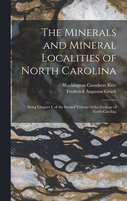Minerals and Mineral Localities of North Carolina