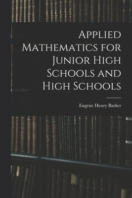 Applied Mathematics for Junior High Schools and High Schools 1