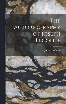 The Autobiography of Joseph Leconte 1