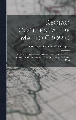 Regio Occidental De Matto Grosso 1