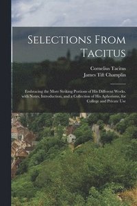 bokomslag Selections from Tacitus