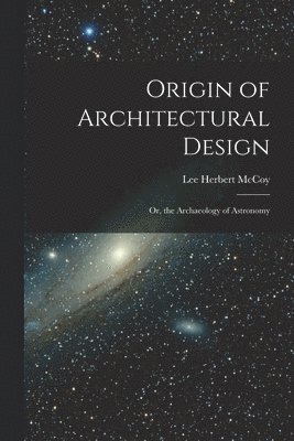 Origin of Architectural Design