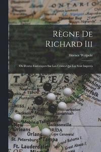 bokomslag Rgne De Richard Iii