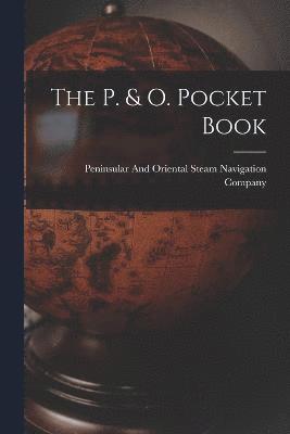 bokomslag The P. & O. Pocket Book