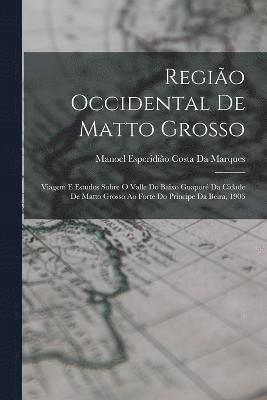 bokomslag Regio Occidental De Matto Grosso