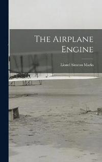 bokomslag The Airplane Engine