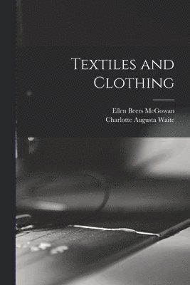 Textiles and Clothing 1