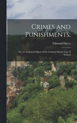 Crimes and Punishments; 1