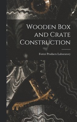 bokomslag Wooden Box and Crate Construction