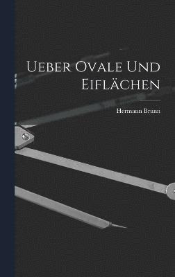 bokomslag Ueber Ovale Und Eiflächen