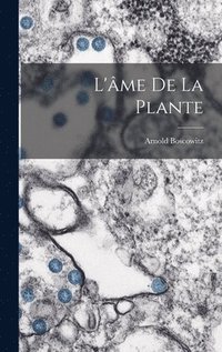 bokomslag L'me De La Plante