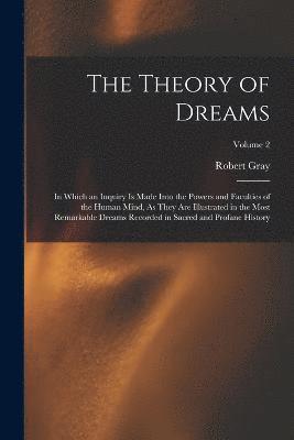 The Theory of Dreams 1