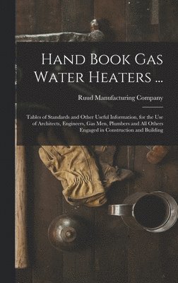 Hand Book Gas Water Heaters ... 1