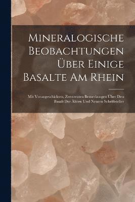 bokomslag Mineralogische Beobachtungen ber einige Basalte am Rhein