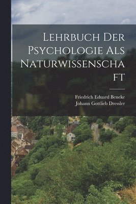 Lehrbuch Der Psychologie Als Naturwissenschaft 1