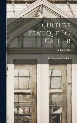 Culture Pratique Du Cafier 1