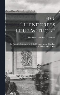 Heinrich Gottfried Ollendorff - H.G. Ollendorff's Neue Methode, Inbunden