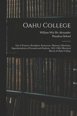 bokomslag Oahu College